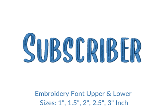 Subscriber Font: A Seller’s Honest Embroidery Review